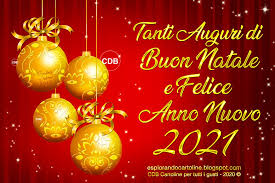 BUON NATALE E FELICE 2021
